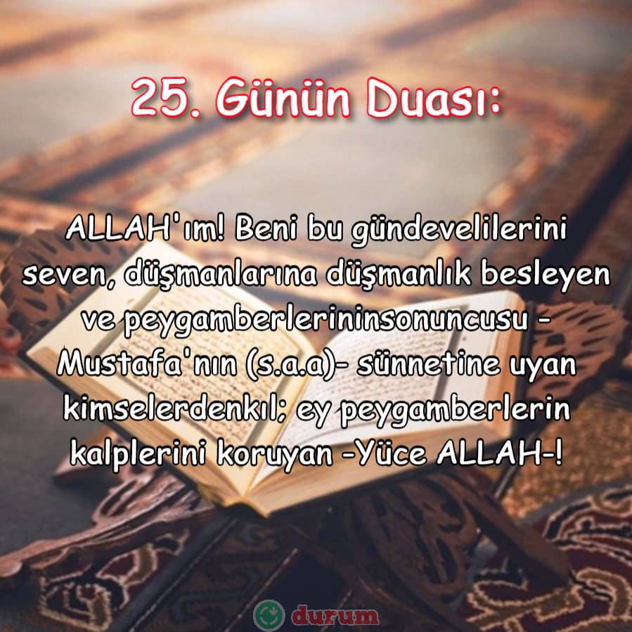 Ramazan'da 25. Günün Duası
