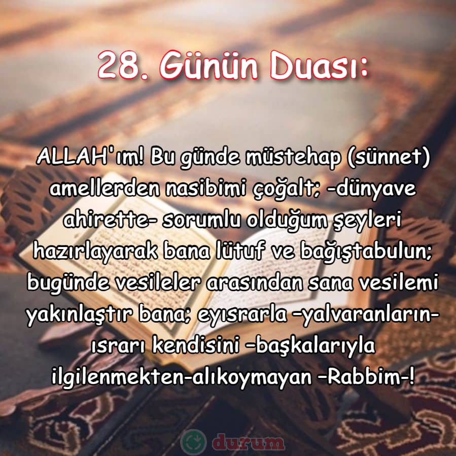 Ramazan'da 28. Günün Duası