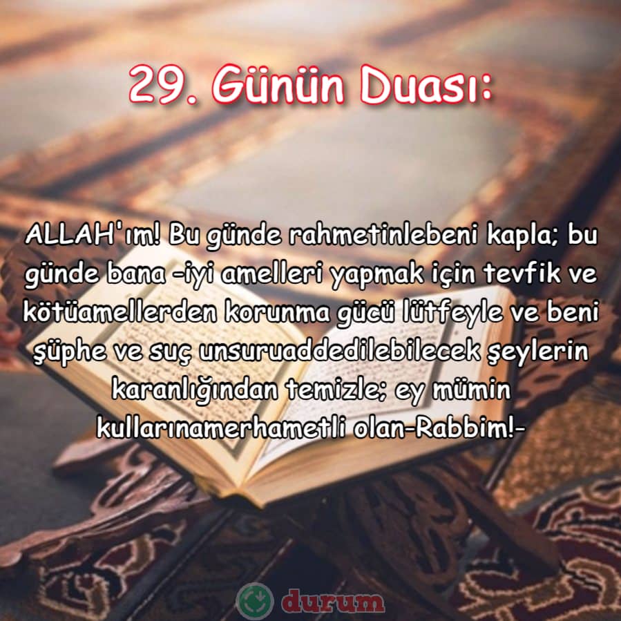 Ramazan'da 29. Günün Duası