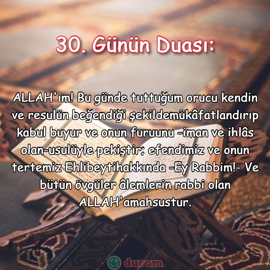 Ramazan'da 30. Günün Duası