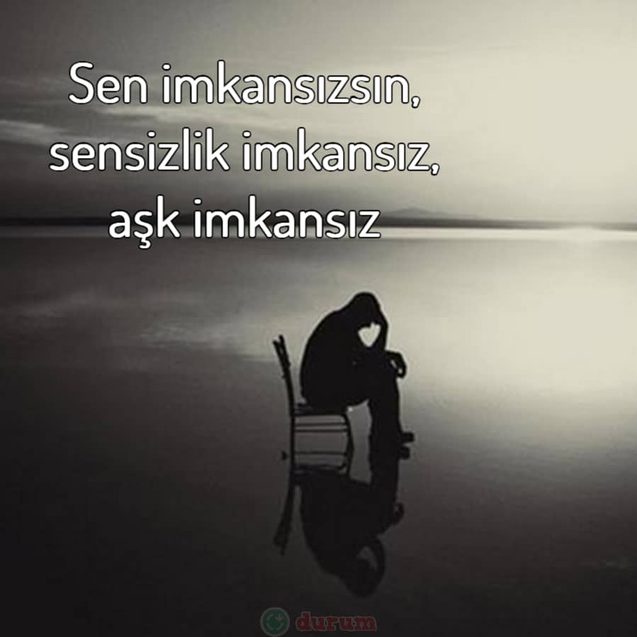 Resimli İmkansız Aşk Sözleri
