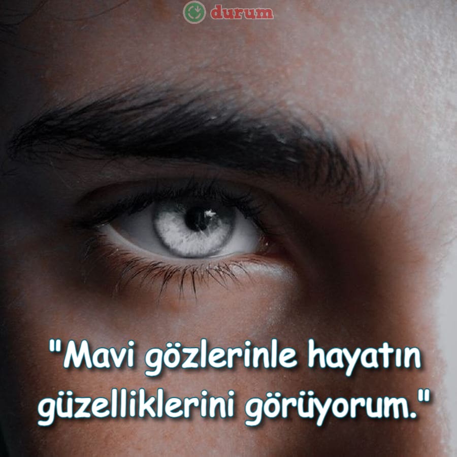 Resimli mavi göz sözleri 2023