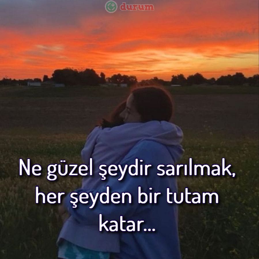 Sarılmakla ilgili sözler