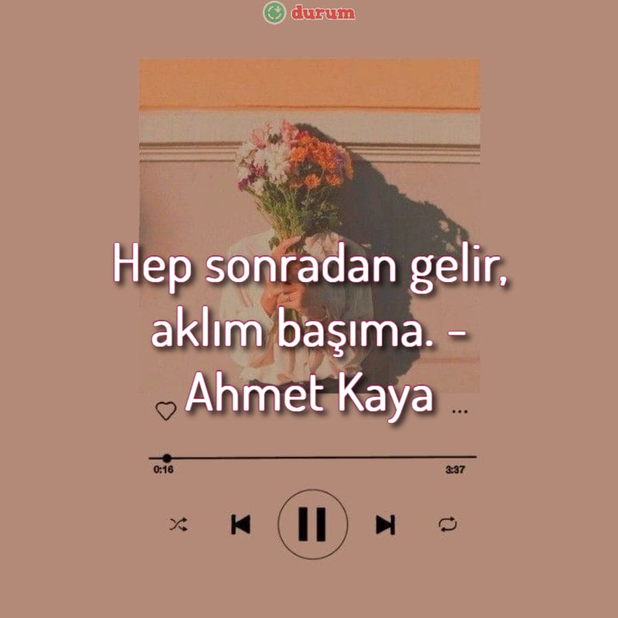 Şarkılardan En Anlamli Sözler