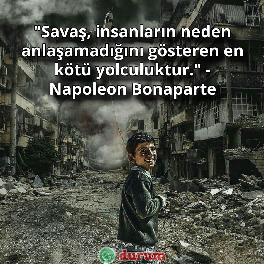 Savaş İle İlgili Alıntılar yeni