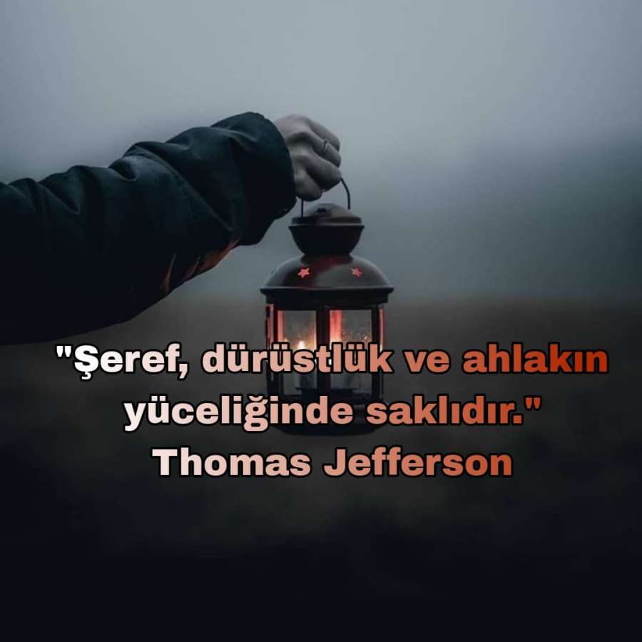 Şeref İle İlgili Sözler kisa