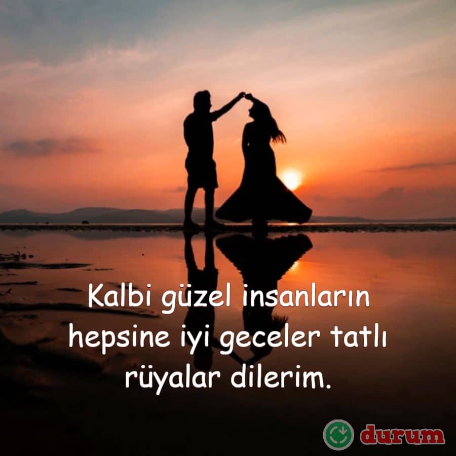 Sevgilim iyi geceler
