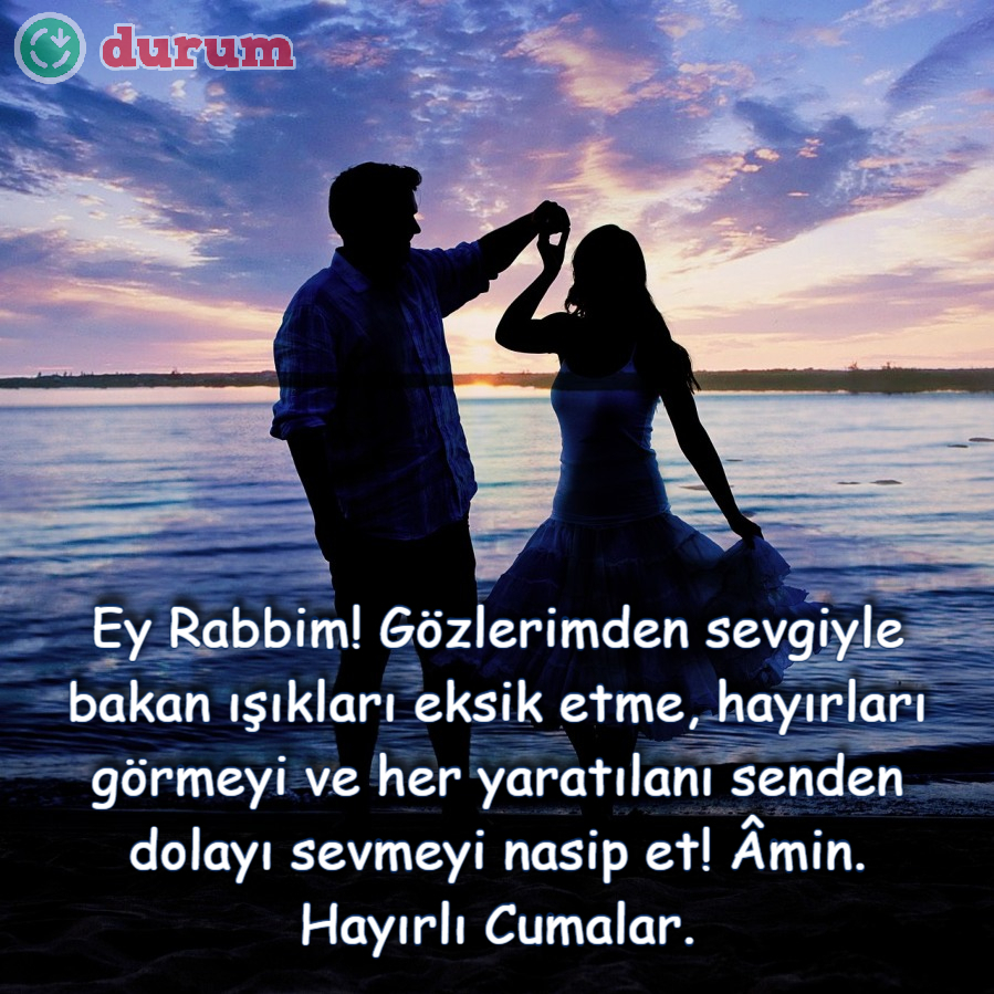 Sevgiliye cuma sözleri