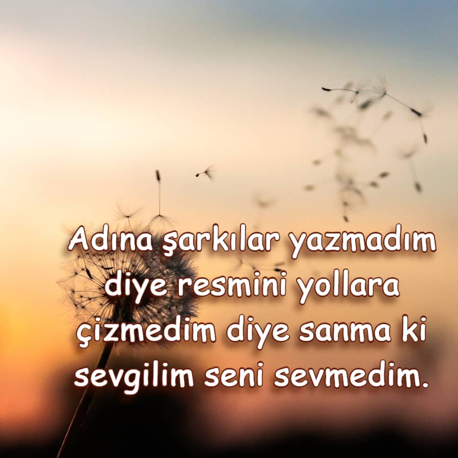 Sevgiliye güzel sözler