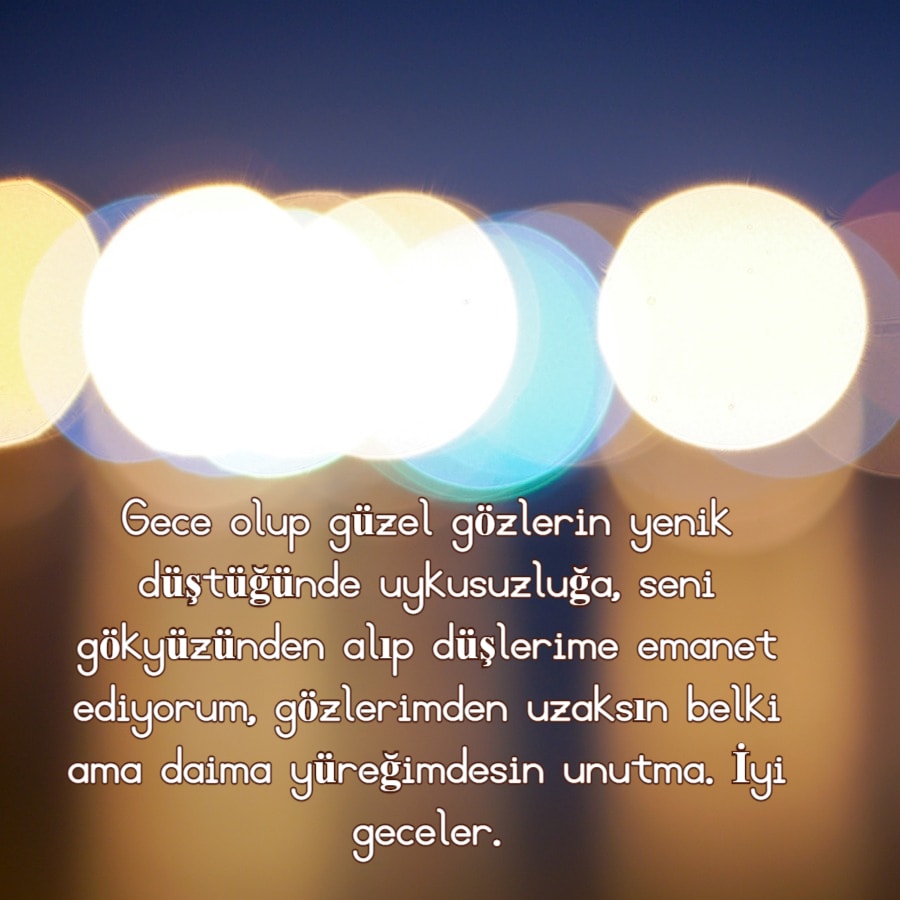 Sevgiliye İyi Geceler Sözleri