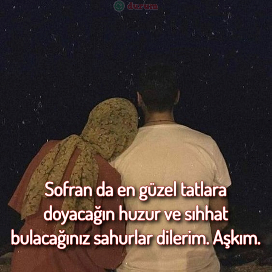 Sevgiliye Sahur Mesajları kisa