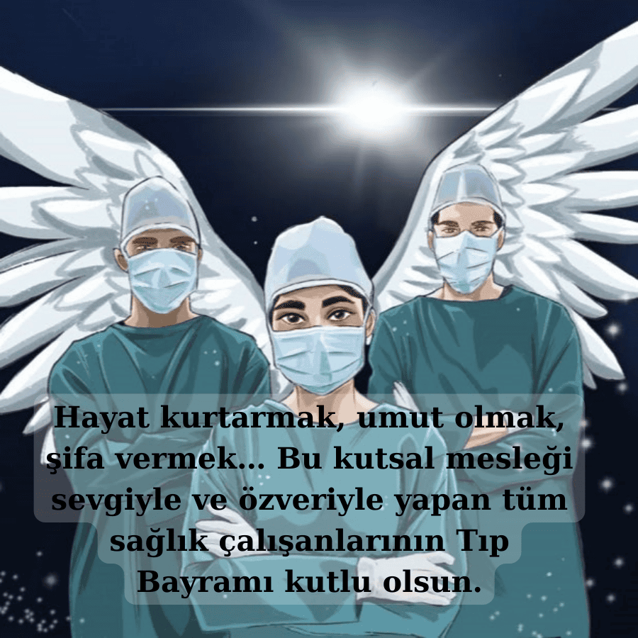 Tıp Bayramı İçin Anlamlı Mesajlar