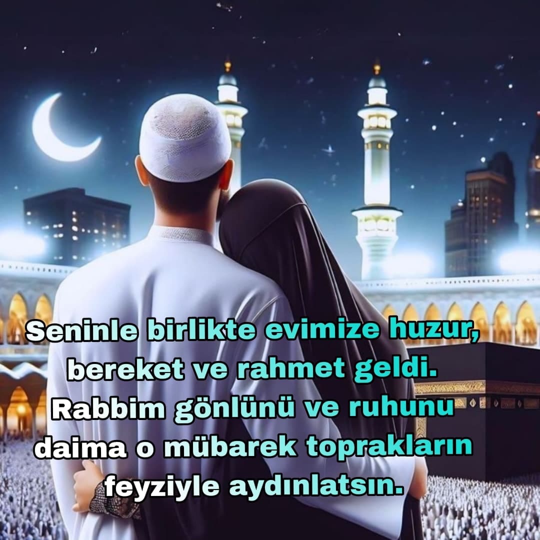 Umre Dönüşü İçin Anlamlı Mesajlar