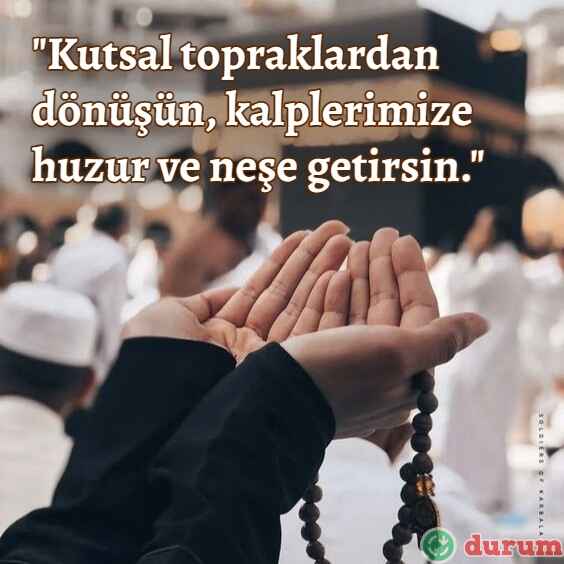 Umre Dönüşü Kutlama Mesajları kisa