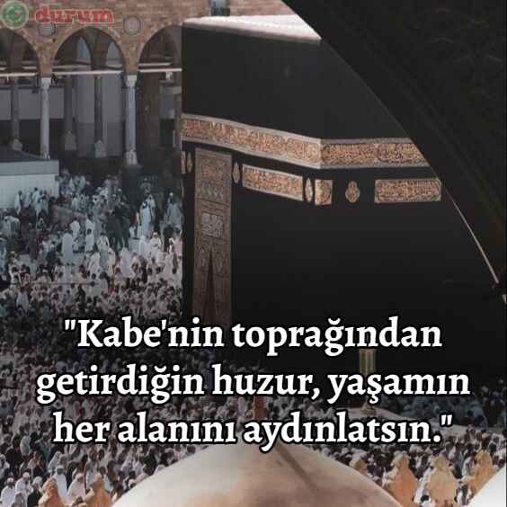Umre Dönüşüne Özel Mesajlar kisa