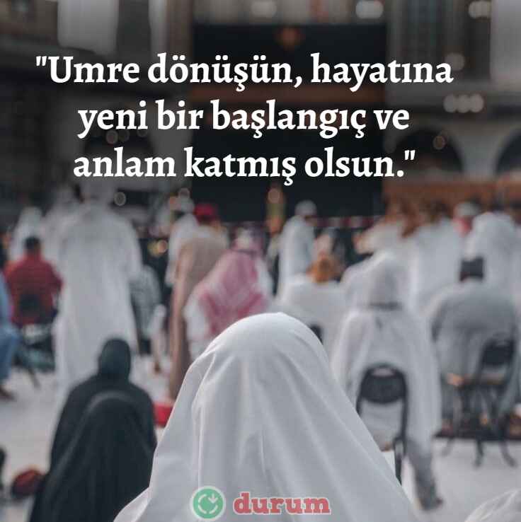 Umre Dönüşüne Özel Mesajlar resimli