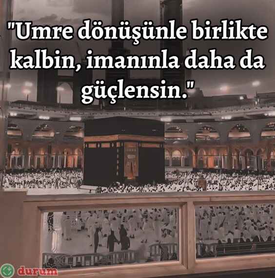 Umre Dönüşüne Özel Mesajlar