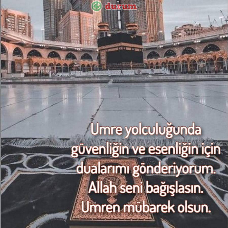 Umre Gidenler İçin Mesajlar