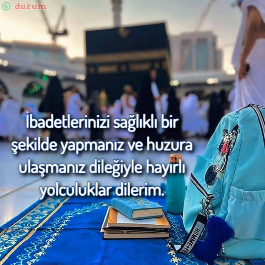 Umreye Yolculuk Sözleri 2023