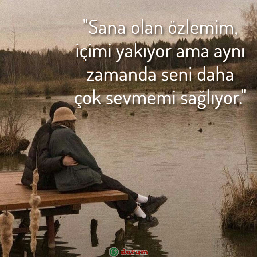 Uzaktaki Sevgiliye Sözler resımlı