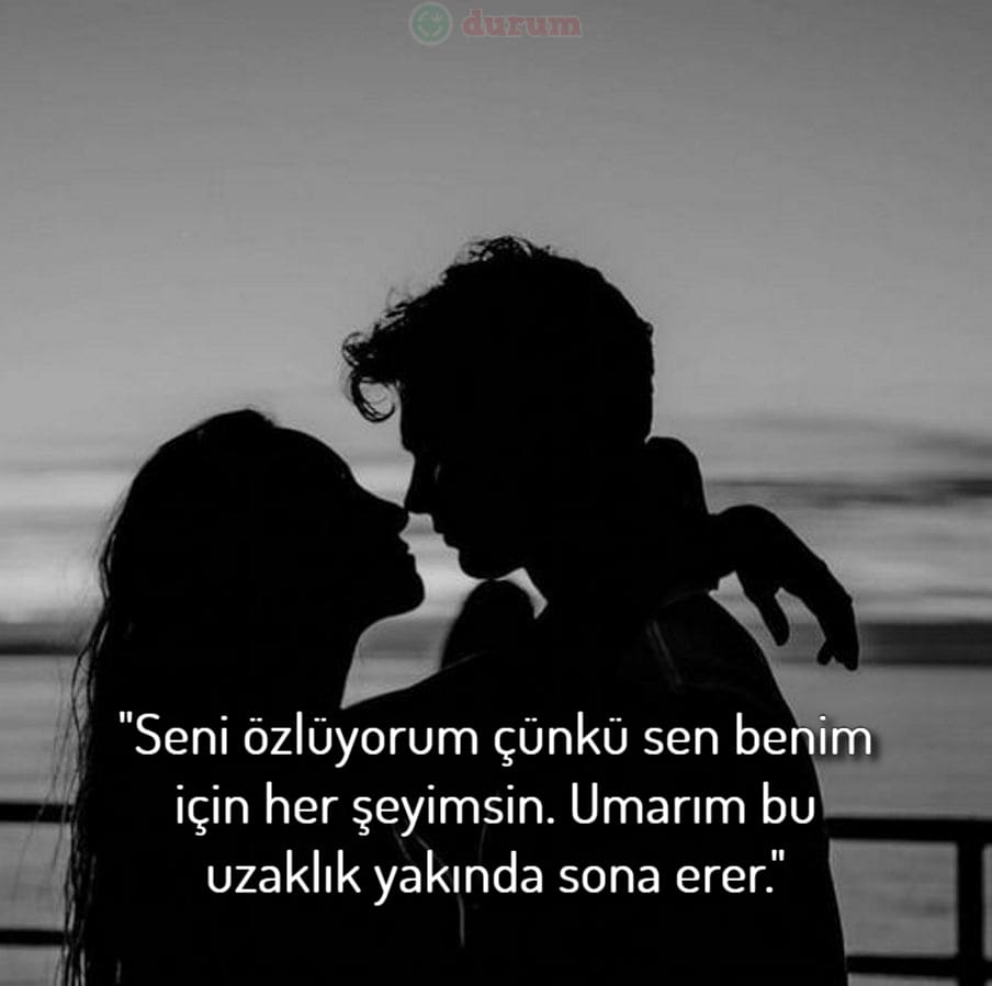 Uzaktaki Sevgiliye Sözler yenı