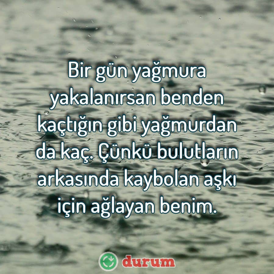 Yağmur bereketi ile ilgili sözler