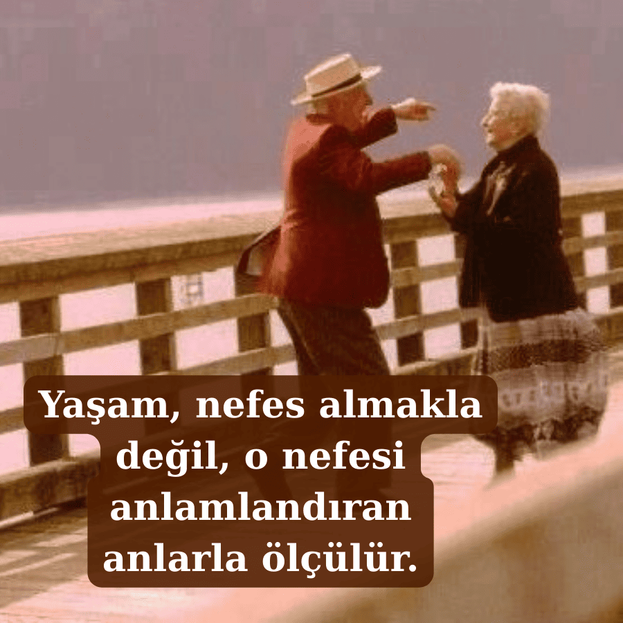 Yaşama Dair İlham Veren Sözler