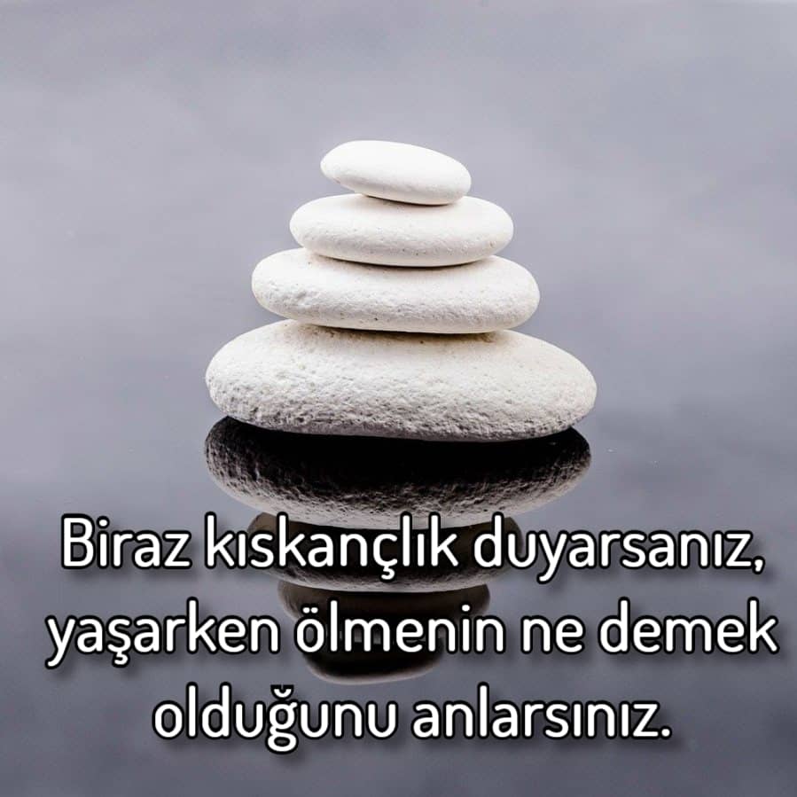 Yaşarken ölmek sözleri