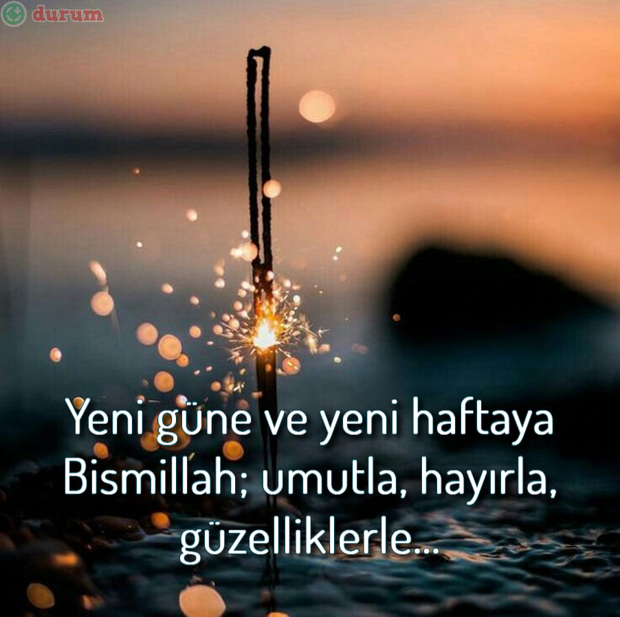 Yeni Gün ile ilgili guzel sözler